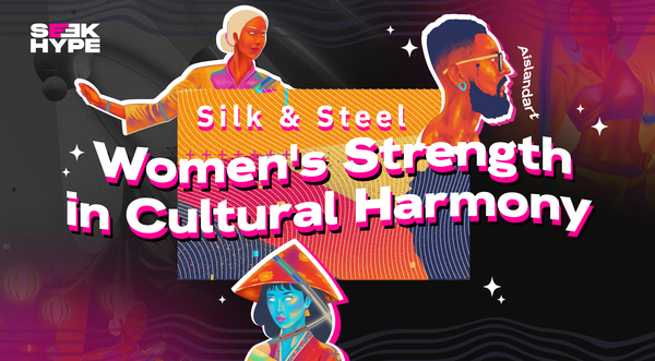 “Silk & Steel: Women's Strength in Cultural Harmony” NFT Collection